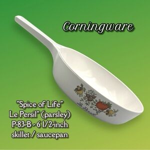Corningware Spice of Life "Le Persil" P-83-B 6 1/2" saucepan /skillet.
